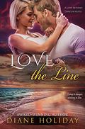Love on the Line (Love Beyond Danger #3) by Diane Holiday