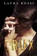 Crux: Sequel to Scars by Eleanor Lloyd-Jones