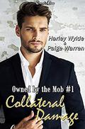 Collateral Damage (Owned by the Mob #1) by Paige Warren