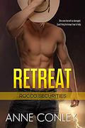 Retreat (Rocco Securities #1) by Anne Conley