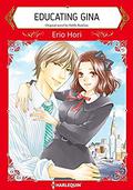 Educating Gina: Harlequin comics by Debbi Rawlins