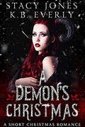 A Demon's Christmas: A Short Christmas Romance by Stacy Jones