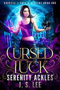 Cursed Luck (Goddess of Fate & Destiny #1) by J.S. Lee