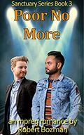 Poor No More (Sanctuary #3) by Robert Bozman