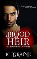 Blood Heir by K. Loraine