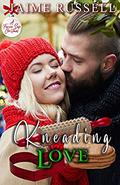 Kneading Love (A Forever Safe Christmas #4) by Nikki Reeves