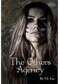 The Others Agency (Book #1) by V.J. Lee
