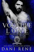 Volatile Love: An Enemies to Lovers Romance (The Gilded Sovereign #2) by Jay Aheer