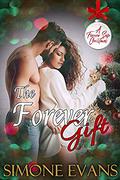The Forever Gift (A Forever Safe Christmas #5) by Simone Evans