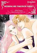 Wedding His Takeover Target: Harlequin comics by Jinko Soma