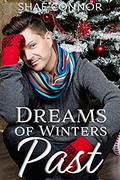 Dreams of Winters Past by Shae Connor
