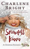 Snowfall Kisses: Christmas Romance (Mistletoe Christmas #2) by Charlene Bright