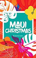 Maui Christmas by Courtney Lyman