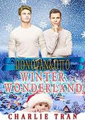 Donovan & Otto (Winter Wonderland #2) by Charlie Tran
