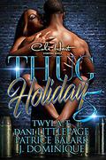 Thug Holiday 5: The Finale: An African American Romance Novel by Twyla T.
