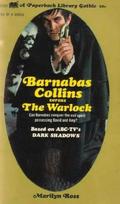 Barnabas Collins Versus the Warlock (Dark Shadows #11) by Marilyn Ross
