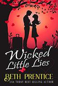 Wicked Little Lies: Molly  (The Westport Mysteries) by Beth Prentice