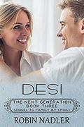 Desi (The Next Generation #3) by Robin Nadler