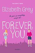 Forever You (The Agency #4) by Elizabeth Grey