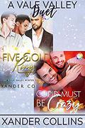 A Vale Valley Duet: Five Gold Rings and Cupid Must Be Crazy by Xander Collins