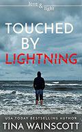 Touched by Lightning (Love and Light #6) by Tina Wainscott