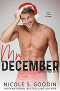 Mr. December (Calendar Boys #12) by Nicole S. Goodin