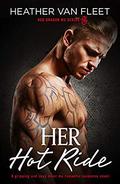 Her Hot Ride (Red Dragon MC #3) by Heather Van Fleet