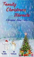 Family Christmas Miracle by E.L. Nelson