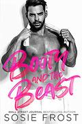Booty and the Beast (Touchdowns and Tiaras #5) by Sosie Frost