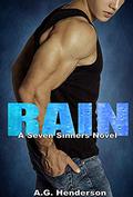Rain: A Seven Sinners Novel by A.G. Henderson