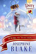 Yours at Yuletide (Love in Unity Springs #1) by Covers and Cupcakes
