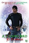 A Calling Bird (The Twelve Days of Christmas #4) by Jo Tannah