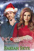 Incorrigible: The Scrooge of Avalon (The Curse of Avalon #5) by Sariah Skye