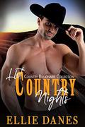 Hot Country Nights: A Country Romance Collection by Ellie Danes