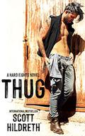 Thug by Scott Hildreth