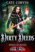 Dirty Deeds by Cate Corvin