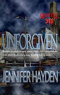 Unforgiven (Seattle 911 #9) by Jennifer Hayden