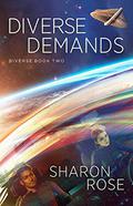 Diverse Demands (Diverse #2) by Sharon Rose