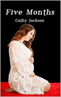 Five Months (Five #3) by Cathy Jackson