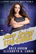 Sunny Springs Star Struck (Sunny Springs High #4) by Arlo Arrow