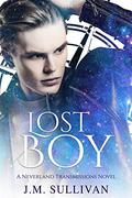 Lost Boy (Neverland Transmissions #2) by J.M. Sullivan