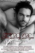 The Dirty Dozen: Alpha Edition by Lana Cohen