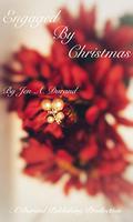 Engaged By Christmas by Jen A. Durand