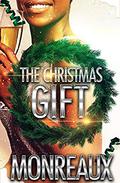 The Christmas Gift by Monreaux