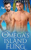 The Omega's Island Fling by Coyote Starr