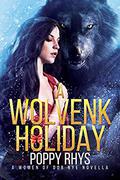 A Wolvenk Holiday (Women of Dor Nye #6.5) by Poppy Rhys