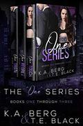 The "One" Series: Books 1-3 by T.E. Black