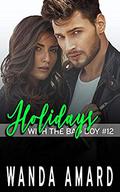 Holidays (With the Bad Boy #12) by Wanda Amard