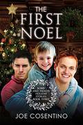 The First Noel (Bobby and Paolo’s Holiday Stories #3) by Joe Cosentino