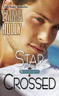 Star Crossed (The Billionaires #4) by Emma Holly